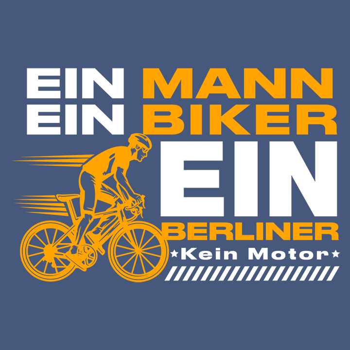 Ein Mann, Ein Biker, Ein Berliner