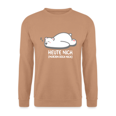 Heute nich! - Unisex Pullover
