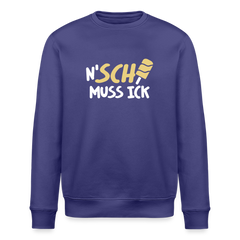 N'SCH... MUSS ICK - Unisex Bio Sweatshirt
