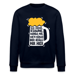 Ick kieke, staune, wunda mir, wie'n kühles Bier jefällt mir hier - Unisex Bio Sweatshirt