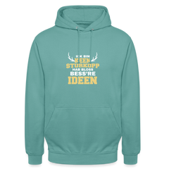 Ick bin keen Sturkopp - Unisex Hoodie