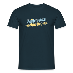Mein Kiez, meine Regeln! - Männer Premium T-Shirt