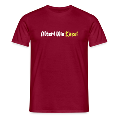 Alter! Wie Käse! - Männer Premium T-Shirt