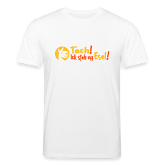 Tach! Ick steh uff Esel! - Unisex Bio T-Shirt