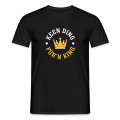 Keen Ding für'n King - Männer Premium T-Shirt