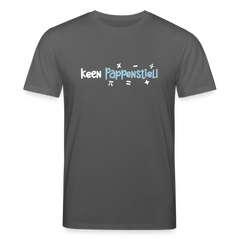 keen Pappenstiel! - Unisex Bio T-Shirt