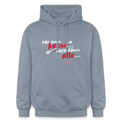 Mir kann keena... Mich könn'n alle... - Hoodie