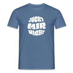 Juckt Mir Nich! - Männer Premium T-Shirt