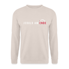 Jeduld am Ende - Unisex Pullover