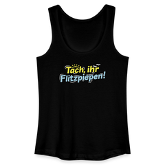 Tach, ihr Flitzpiepen! - Frauen Bio Tank Top