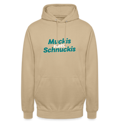 Muckis statt Schnuckis - Unisex Hoodie
