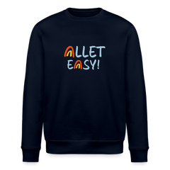 Allet Easy! - Unisex Bio Sweatshirt