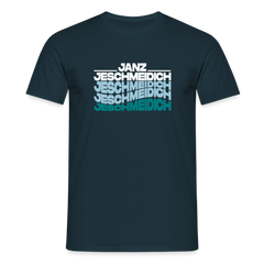 Janz Jeschmeidich - Männer Premium T-Shirt