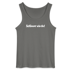 Schlauer wie du! - Männer Tank Top