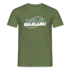 Mach ma’ halblang! - Männer Premium T-Shirt