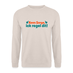Keene Sorge, ick regel dit! - Unisex Pullover