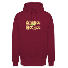 Keen Bock uff Heck Meck - Unisex Hoodie