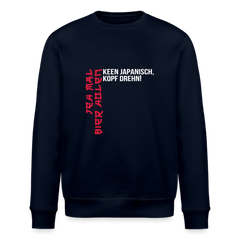 Jeh mal Bier holen! - Unisex Bio Sweatshirt