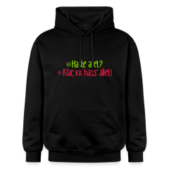 Haste allet? Klar, ick hass' allet! - Hoodie