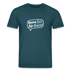 Keene Zeit für Blabla! - Unisex Bio T-Shirt