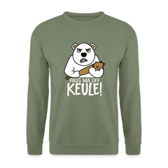 Pass ma uff Keule - Unisex Pullover
