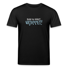 Bevor du fragst - Unisex Bio T-Shirt