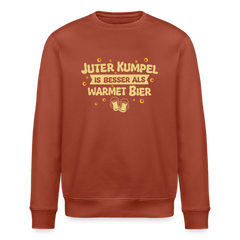 Juter Kumpel ist besser als warmet Bier - Unisex Bio Sweatshirt
