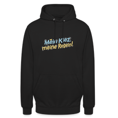 Mein Kiez, meine Regeln! - Unisex Hoodie