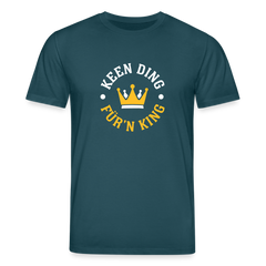 Keen Ding für'n King - Unisex Bio T-Shirt