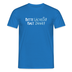 Bitte lächeln! Hast Zähne! - Männer Premium T-Shirt