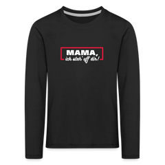 Mama, ick steh' uff dir - Kinder Langarmshirt