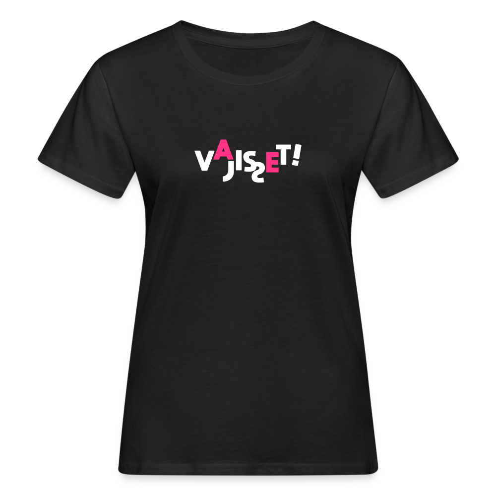 VAJISSET - Frauen Bio T-Shirt - Schwarz