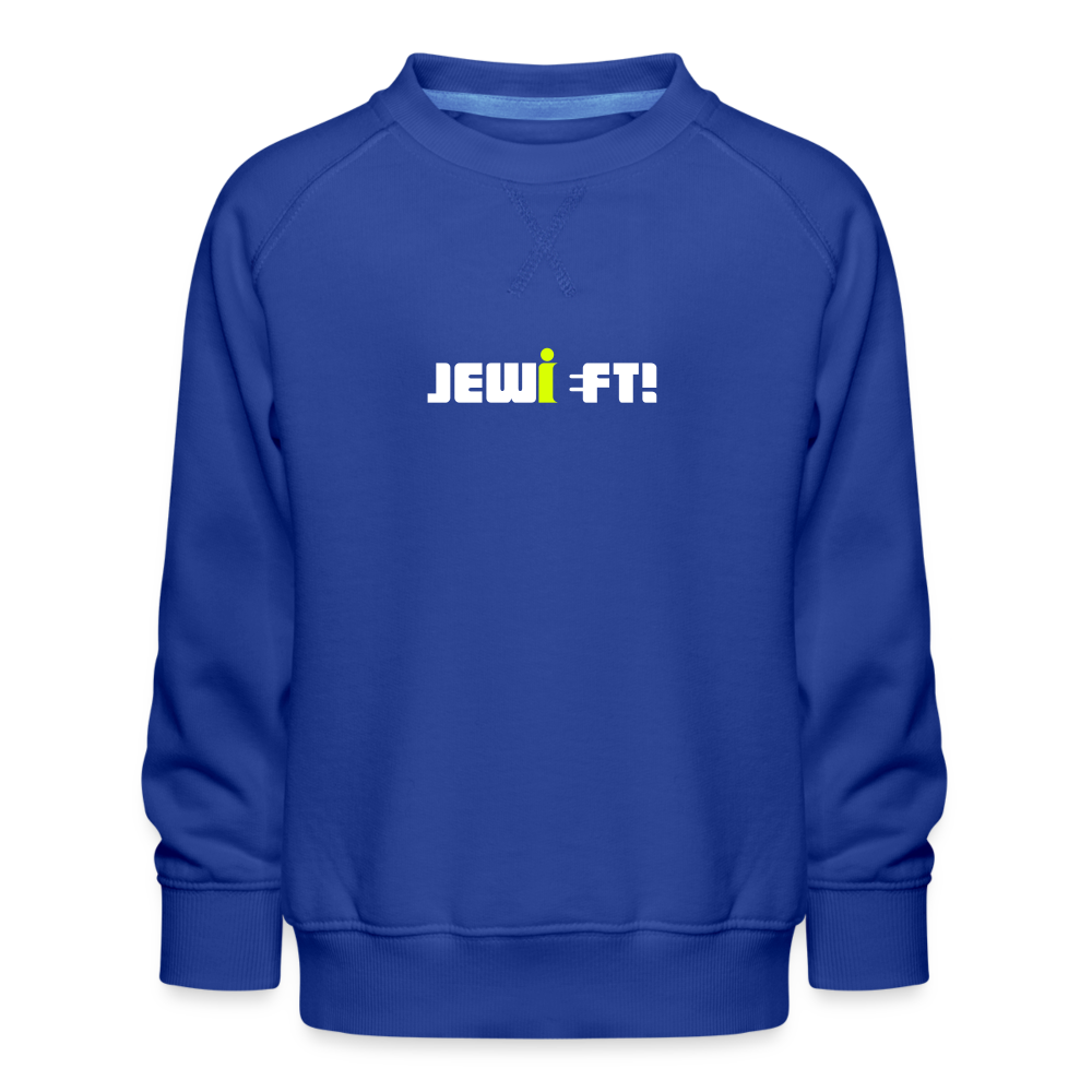 Jewieft! - Kinder Premium Sweatshirt - Royalblau