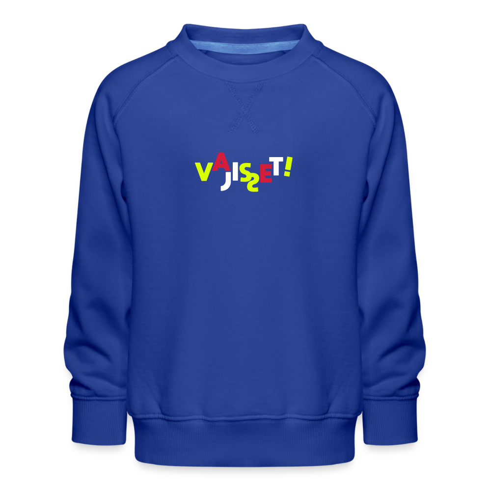 VAJISSET - Kinder Premium Sweatshirt - Royalblau