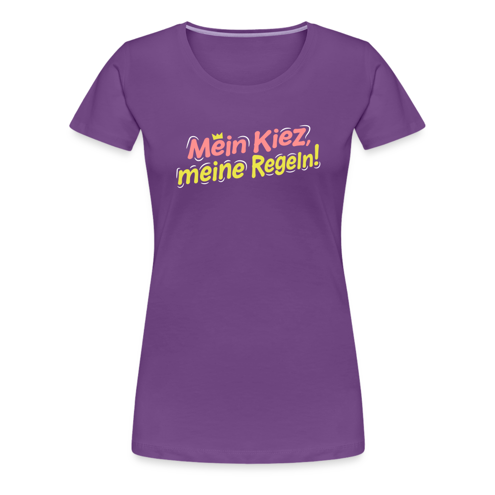 Mein Kiez, meine Regeln! - Frauen Premium T-Shirt - Lila