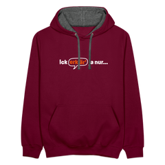 Ick erklär' ja nur… - Kontrast Hoodie