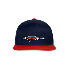 Ick erklär' ja nur… - Snapback Cap