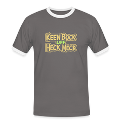 Keen Bock uff Heck Meck - Männer Ringer T-Shirt