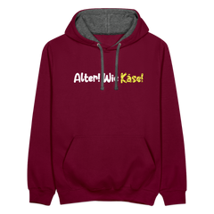 Alter! Wie Käse! - Kontrast Hoodie