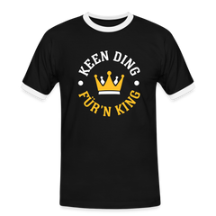 Keen Ding für'n King - Männer Ringer T-Shirt
