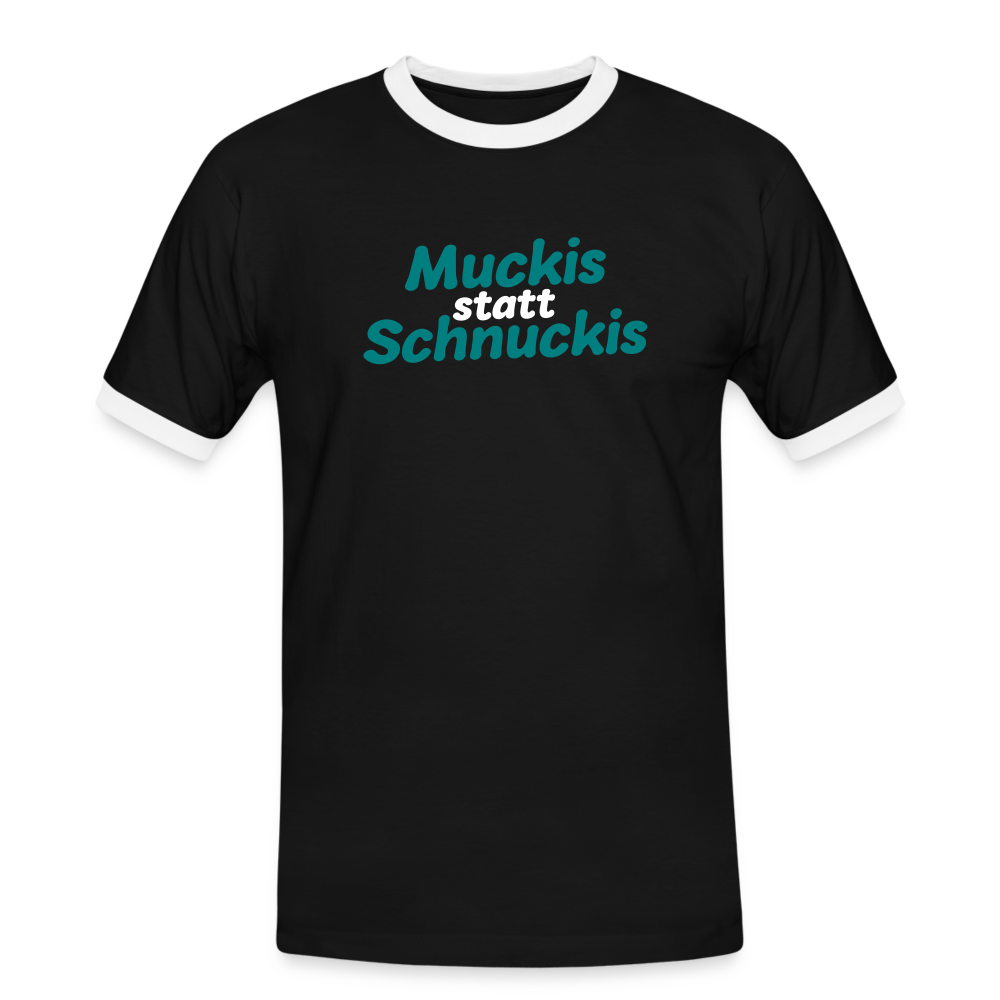 Muckis statt Schnuckis - Männer Ringer T-Shirt - Schwarz/Weiß