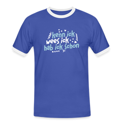 kenn ick wees ick hab ick schon - Männer Ringer T-Shirt