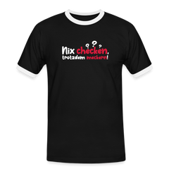 Nix checken, trotzdem meckern! - Männer Ringer T-Shirt
