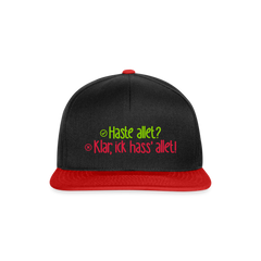 Haste allet? Klar, ick hass' allet! - Snapback Cap