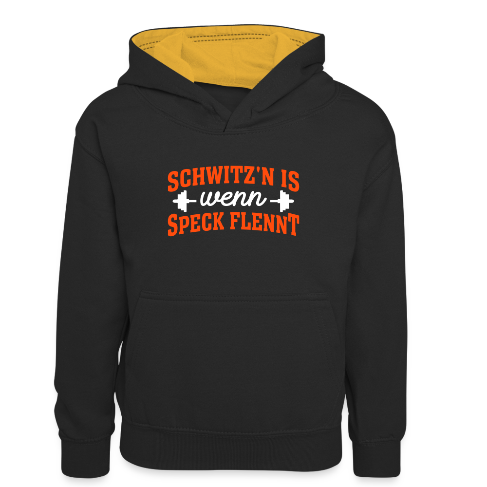Schwitz'n is wenn Speck flennt - Teenager Kontrast-Hoodie - Schwarz/Gold