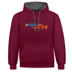 Jib allet, aba nich uff! - Kontrast Hoodie