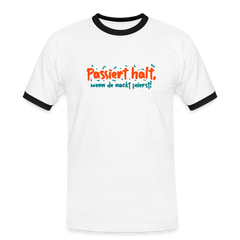 Passiert halt, wenn de nackt feierst! - Männer Ringer T-Shirt