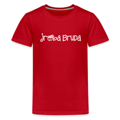 jroßa Bruda - Teenager Premium T-Shirt