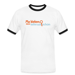 Ma kieken, dann sehn wa schon - Männer Ringer T-Shirt