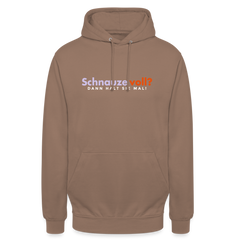 Schnauze voll? Dann halt sie mal! - Unisex Hoodie